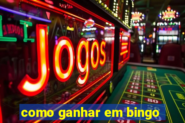 como ganhar em bingo